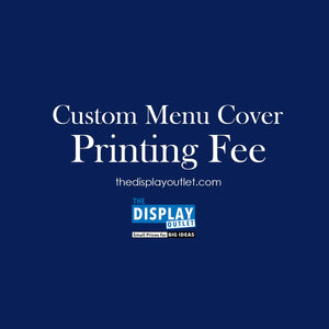 TheDisplayOutlet Custom Menu Cover Printing Fee - TheDisplayOutlet Image